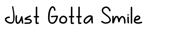 Just Gotta Smile font preview